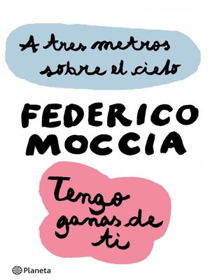 A tres metros sobre el cielo + Tengo ganas de ti (pack) - ebook